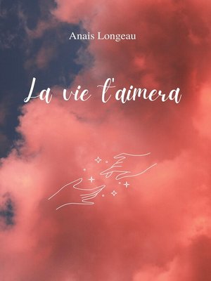 cover image of La vie t'aimera